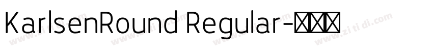 KarlsenRound Regular字体转换